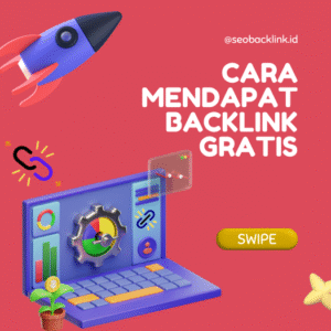 Cara Mendapat Backlink gratis